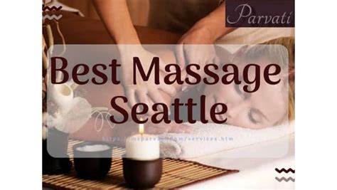 seattle erotic massage|Seattle BodyRubs & Massage Directory